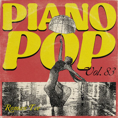 钢琴演绎流行歌曲 Vol. 83 (纯音乐)
