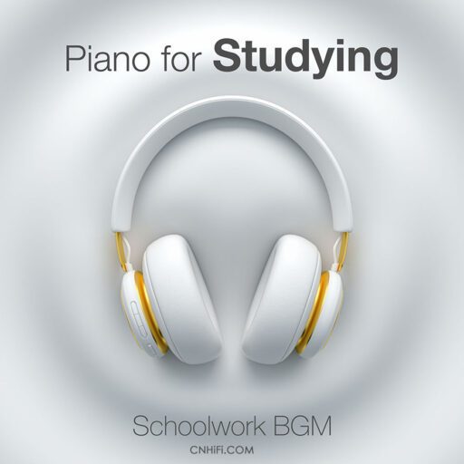 Piano for Studying: Schoolwork BGM