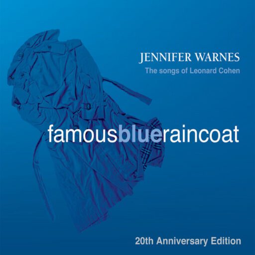 Famous Blue Raincoat: 20th Anniversary Edition 蓝雨衣（20周年纪念版）