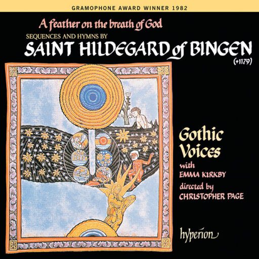 Hildegard von Bingen: A feather on the breath of God