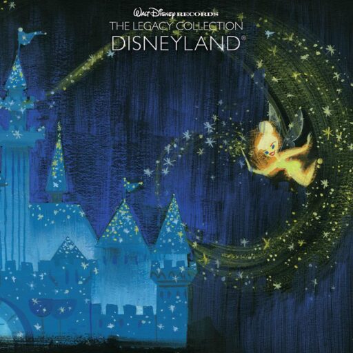 遗产收藏《迪士尼乐园》 Walt Disney Records The Legacy Collection: Disneyland