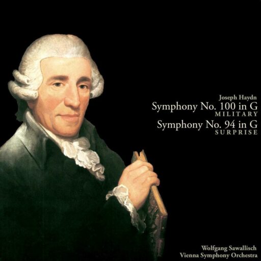 Haydn: Symphony No. 100 in G major, ‘Military’; Symphony No. 94 in G major, ‘Surprise’