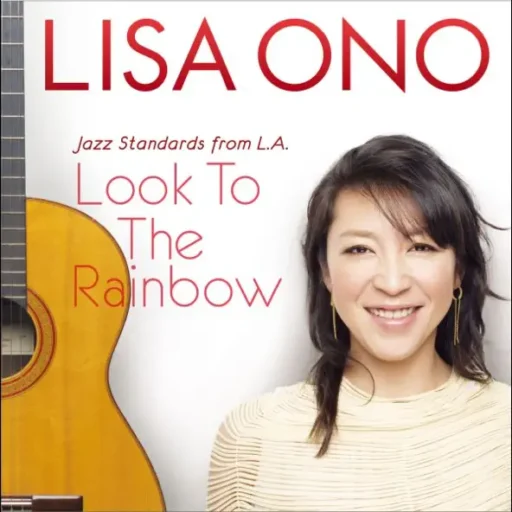 Look To The Rainbow -Jazz Standards from L.A.-