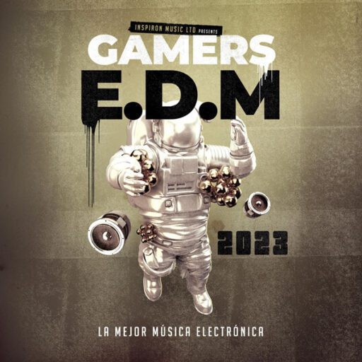 Gamers EDM