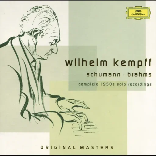 Schumann / Brahms: Complete 1950s Solo Recordings – Wilhelm Kempff