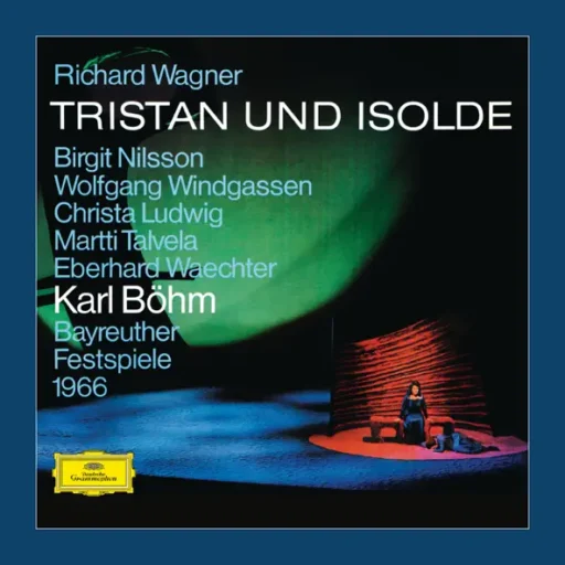 Wagner: Tristan und Isolde, WWV 90 – Live (Remastered)