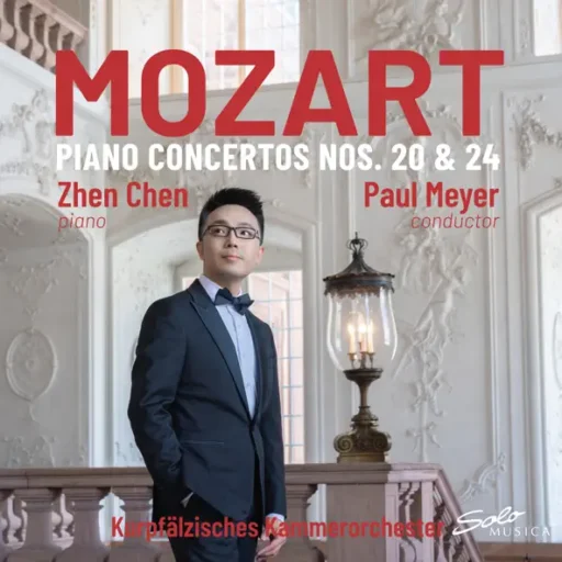 Mozart: Piano Concerto No. 20 in D Minor, K. 466 & Piano Concerto No. 24 in C Minor, K. 491