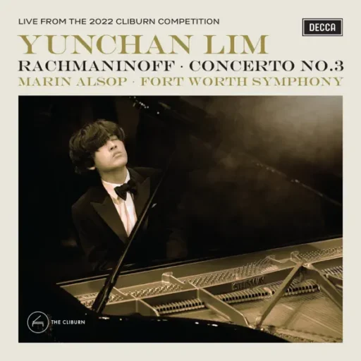 Rachmaninoff: Piano Concerto No. 3 (Live from the 2022 Cliburn Competition)