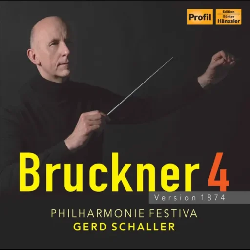 Bruckner: Symphony No. 4 in E-Flat Major, WAB 104