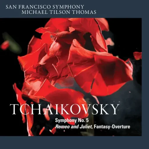 Tchaikovsky: Symphony No.5, Romeo and Juliet