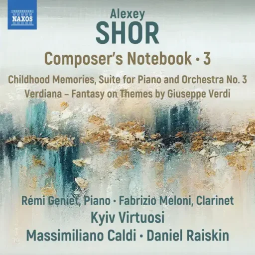 Alexey Shor: Composer’s Notebook, Vol. 3