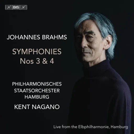 Brahms: Symphonies Nos. 3 & 4