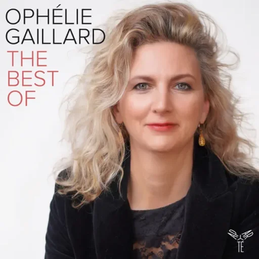 The Best Of Ophélie Gaillard