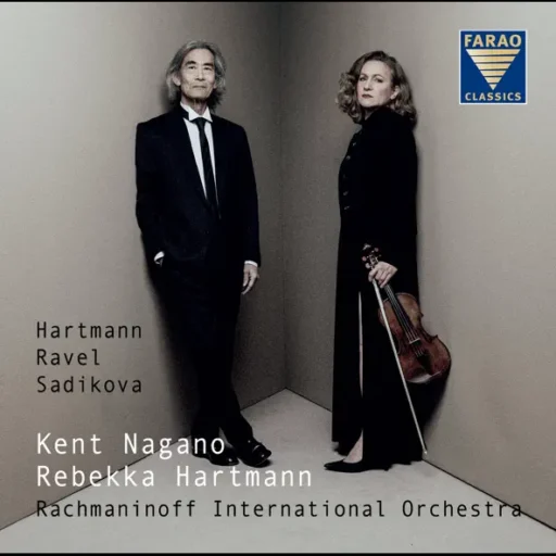 Hartmann, Ravel, Sadikova