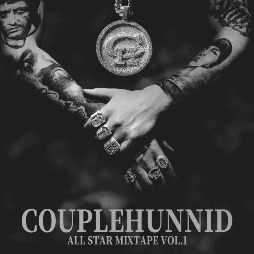 Couple Hunnid All Star Mixtape Vol.1