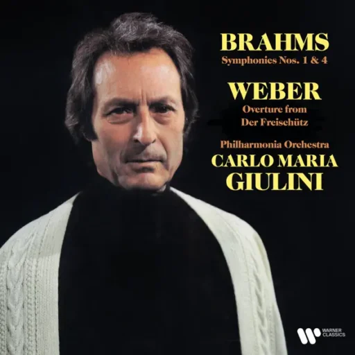 Brahms: Symphonies Nos. 1 & 4 – Weber: Overture from Der Freischütz
