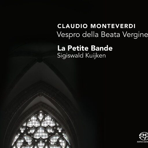 蒙特威尔第：圣母晚祷 (2.8MHz DSD)