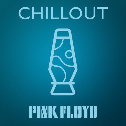 Pink Floyd – Chillout