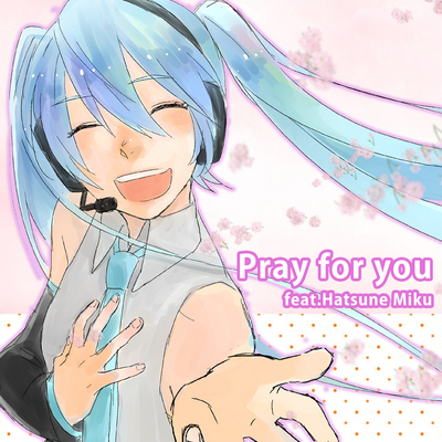 miku prays for you