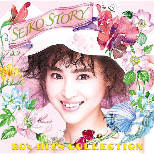 SEIKO STORY -80’s HITS COLLECTION
