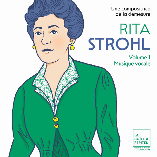 丽塔·斯特罗尔: 声乐作品 (Rita Strohl: Musique vocale)
