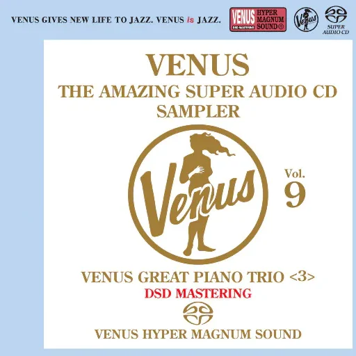 VENUS THE AMAZING SUPER AUDIO CD SAMPLER Vol.9 (2.8MHz DSD)