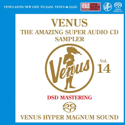 VENUS THE AMAZING SUPER AUDIO CD SAMPLER Vol.14 (2.8MHz DSD)