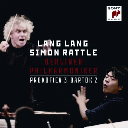 普罗科菲耶夫：第三钢琴协奏曲 – 巴托克：第二钢琴协奏曲 (郎朗)