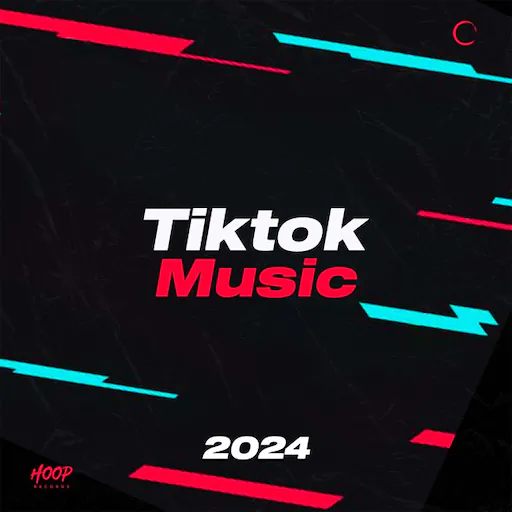 Tiktok Music 2024: The Best Tiktok Music