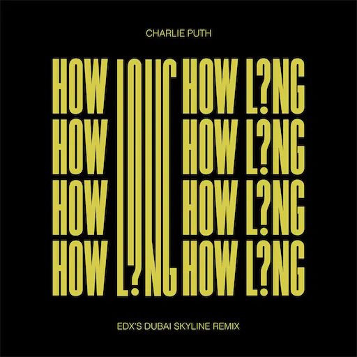 How Long (Remixes)