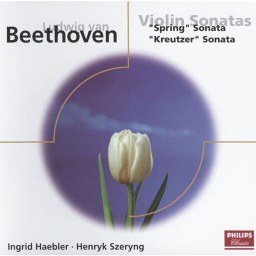 Beethoven: “Spring” Sonata, “Kreutzer” Sonata