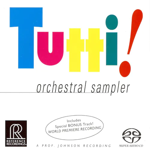 TAS榜上名盘 RR无敌天碟 Tutti! – An Orchestral Sampler