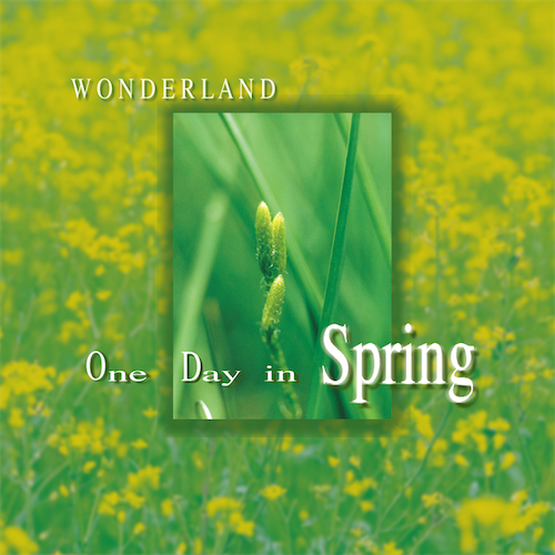 One Day In Spring 春野