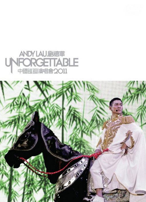刘德华 Unforgettable 中国巡迴演唱会2011香港红馆 [BDMV 39.9GB]