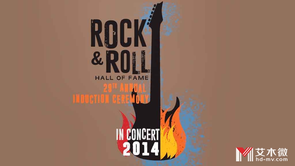 29-32届摇滚名人堂颁奖仪式与嘉宾演出 2014-2015-2016-2017打包《Remux MKV 83G》