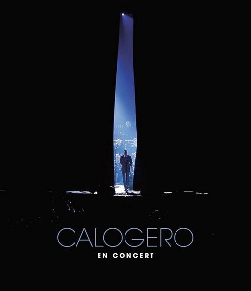 卡洛杰侯 Calogero En Concert 2011 [BDISO 44.19GB]