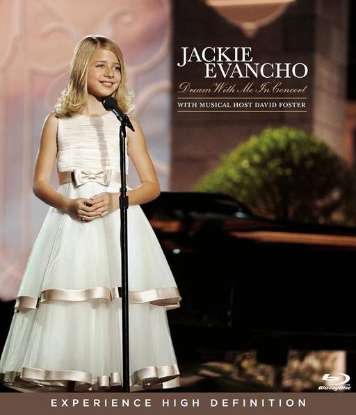 杰姬·伊万可 梦想起飞 2011演唱会 Jackie Evancho – Dream With Me in Concert 2011 [BDISO 22.29GB]