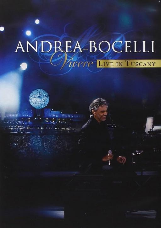 安德烈.波切利 Andrea Bocelli – Vivere : Live In Tuscany 2008 [BDISO 21.47GB]