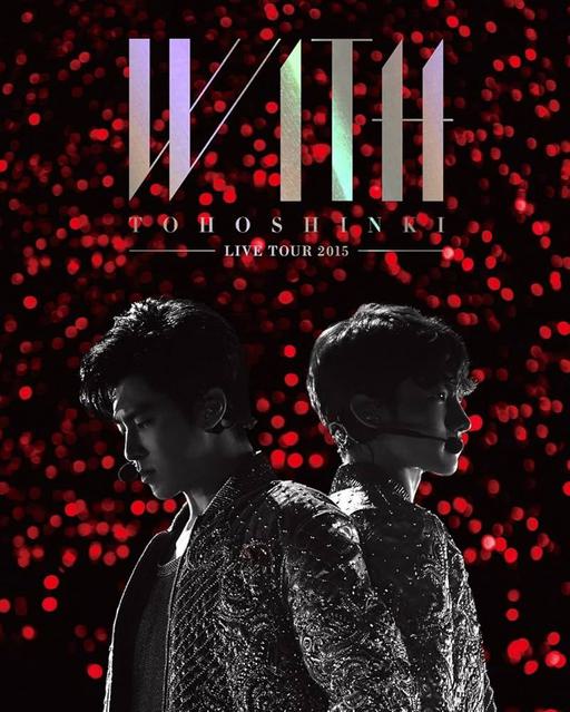东方神起演唱会 TOHOSHINKI LIVE TOUR 2015~WITH~ [BDMV 2BD 60.5GB]