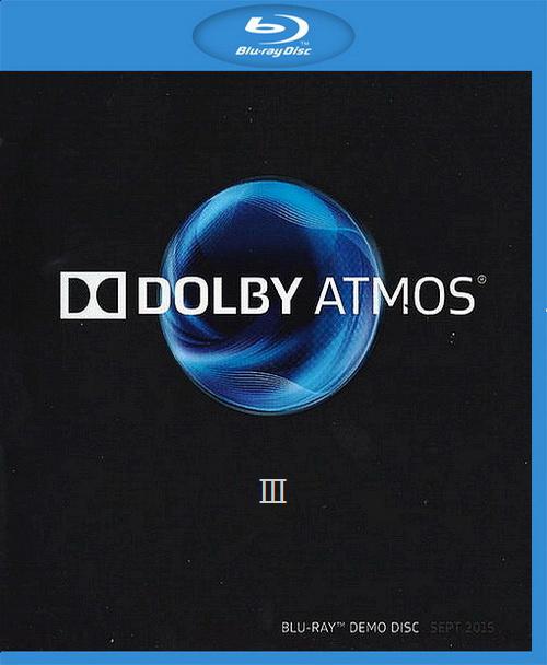 杜比全景声演示碟 第三版 Dolby Atmos Blu-Ray Demo Disc (Sep 2015) 《BDMV 21.6GB》