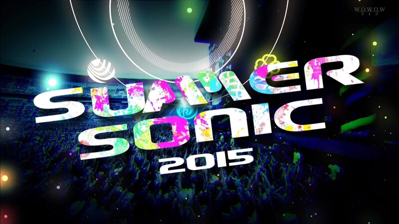Summer Sonic 音乐节 2015 (Ariana Grande, BTS, Imagine Dragons, Carly Rae Jepsen, Marilyn Manson, Babymetal…)《HDTV TS 92.6G》