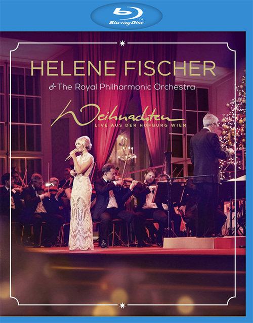 海伦·费莎 Helene Fischer – Weihnachten : Live aus der Hofburg Wien 2015《BDMV 39.2G》