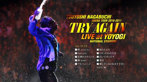 長渕剛 Tsuyoshi Nagabuchi – Arena Tour 2010-2011 ‘Try Again’ Live At Yoyogi National Stadium 2011《BDMV 21G》