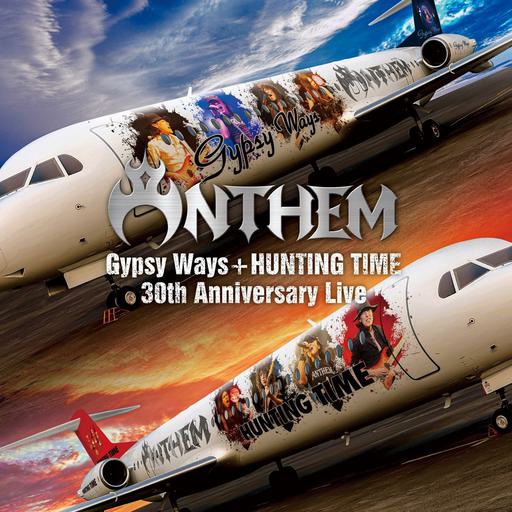 ANTHEM – Gypsy Ways + HUNTING TIME – 30th Anniversary Live 2019 BLURAY《BDISO 28.3G》