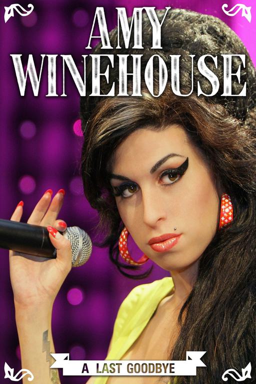 告别艾米·怀恩豪斯 音乐纪录片 Amy Winehouse – A Last Goodbye 2011《BDMV 15.93G》