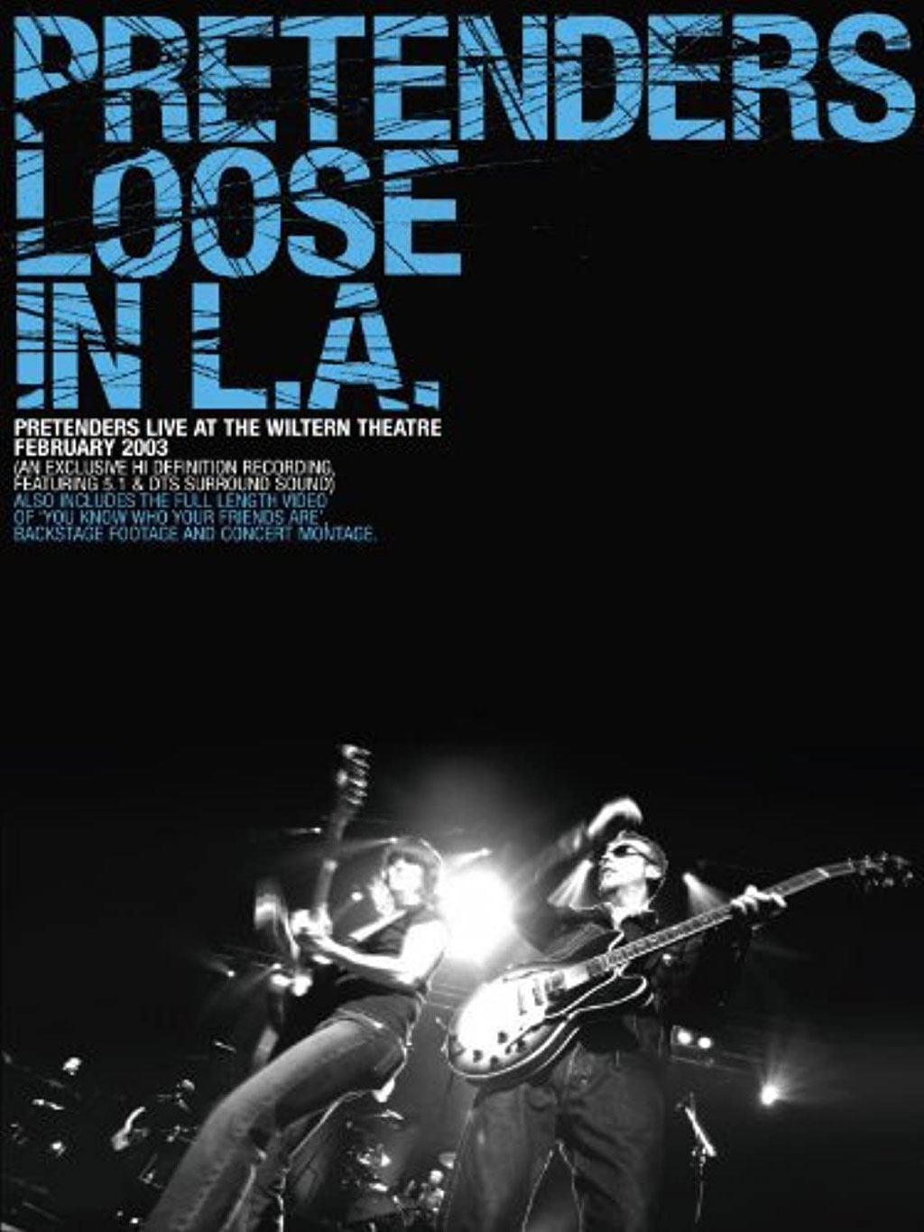 Pretenders – Loose in L.A. 2003 1080i Blu-ray AVC DTS-HD MA 5.1《BDMV 33.7G》