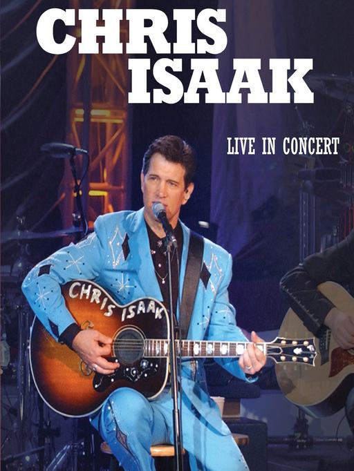克里斯·艾塞克 Chris Isaak Live in Concert and Greatest Hits Live Concert 2003《BDMV 33.3G》