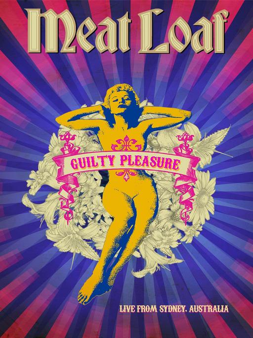 Meat Loaf – Guilty Pleasure Tour: Live from Sydney, Australia 2012《BDMV 41.9G》