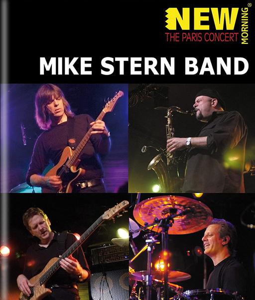 Mike Stern Band – New Morning The Paris Concert 2009《BDISO 22G》