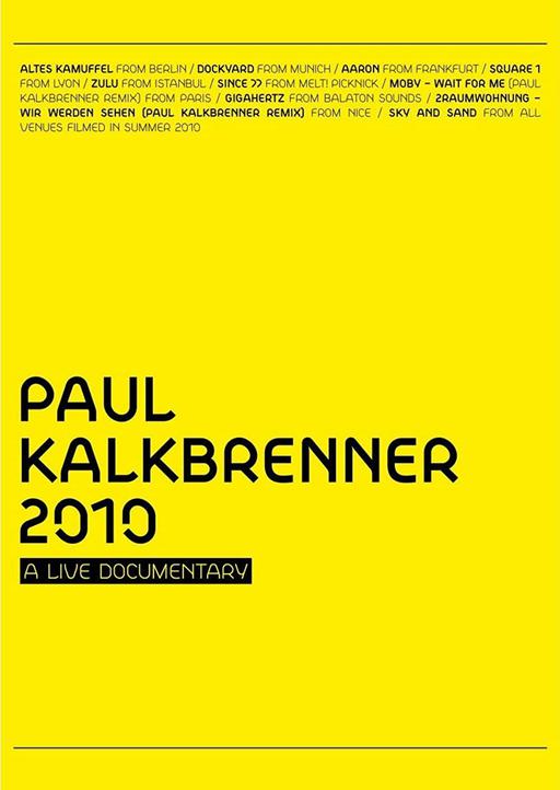 保罗·卡尔伯纳 – 2010年现场实录 Paul Kalkbrenner A Live Documentary 2010《BDMV 30.6G》